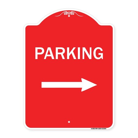 Signmission Designer Series Parking Right Arrow, Red & White Aluminum Sign, 18" x 24", RW-1824-23364 A-DES-RW-1824-23364